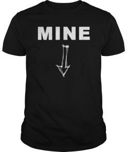 Mine Down Arrow Pro Choice Abortion For Girls T-Shirt