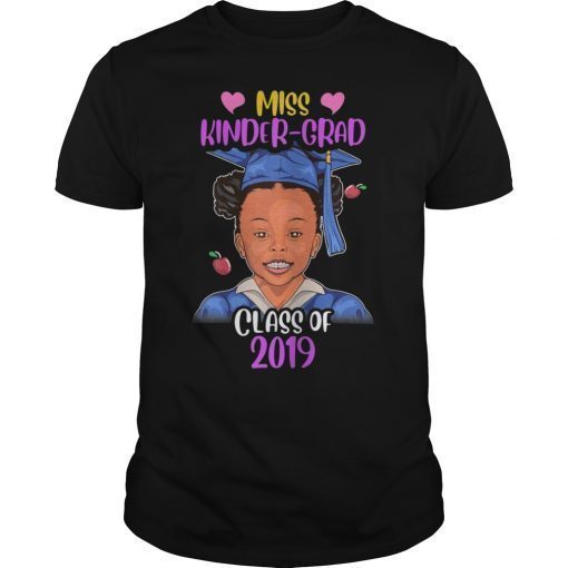 Miss Kinder-Grad 2019 Graduation Shirt Girls Kids Melanin