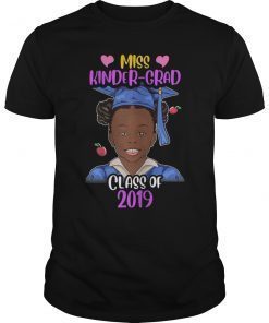 Miss Kinder-Grad 2019 Graduation T-Shirt Girls Kids Melanin