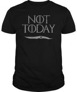 Not Today Death GOT T-Shirt