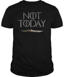 Not Today Death Game of Thrones T-Shirt