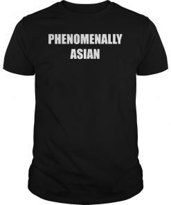 Phenomenally Asian Classic T-Shirt