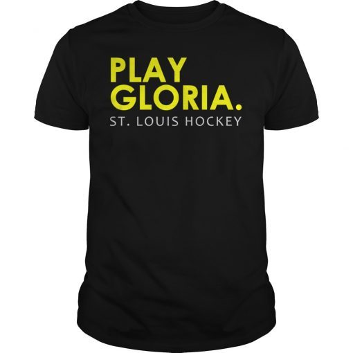 Play Gloria St Louis Blues Shirt