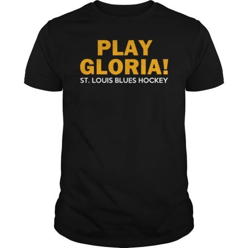 Play Gloria St Louis Blues T-Shirt