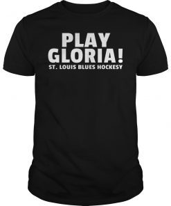 Play Gloria St. Louis Blues Hockey Classic Shirt