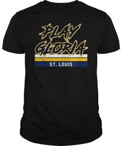 Play Gloria St.Louis 2019 T-Shirt
