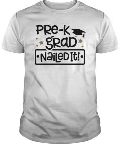 Pre-K Grad Nailed It T-Shirt