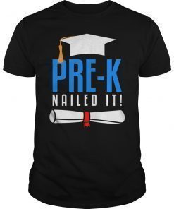 Pre K Nailed It T-Shirt