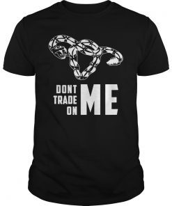 Pro Choice Don't Tread On Me T-Shirt