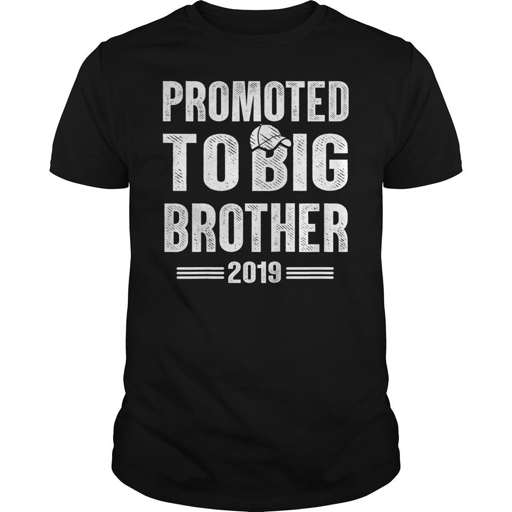 promoted to big brother shirt