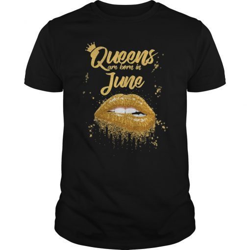 Queens Are Born In June Birthday T-Shirt for Black Women