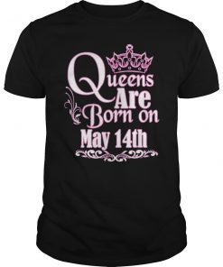 Queens Are Born On May 14th Gemini Taurus Womens Birthday T-Shirt