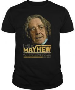 RIP Mayhew ChewBacca 1944 2019 T-Shirt