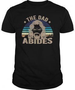 Vintage The-Dad-Abides Sunset Father's Day Dad Papa Shirt