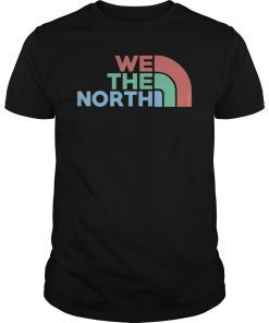 We The North Shirt Canada Toronto Raptors Tee Shirt