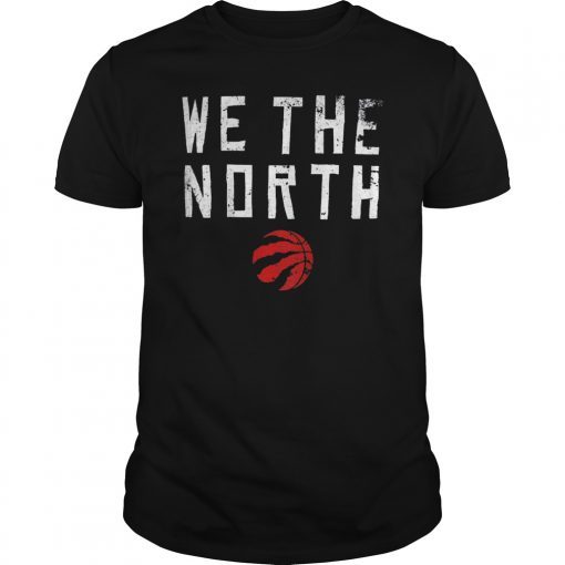 We The North Shirt Men Women Kids T-Shirt