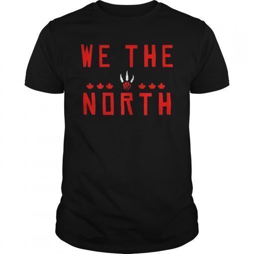 We The North T-Shirt Men Women Canada T-Shirt