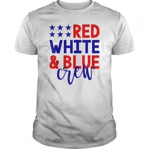 4th of July Group Shirts Red White Blue Crew Family Friends TShirts