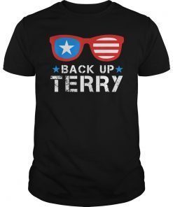 Back Up Terry American Flag USA 4th Of July Sunglasses Gifts T-Shirt