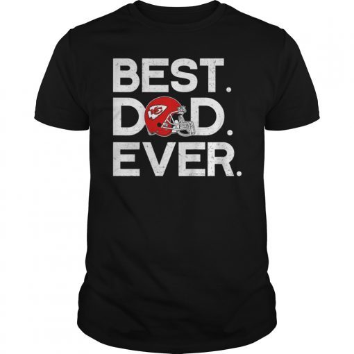 Best Dad Kansas City Chiefs Ever T-Shirt Father's Day Gift