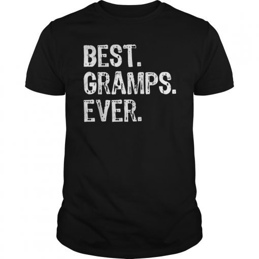Best Gramps Ever Gift T-Shirt