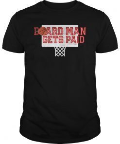 Board Man Gets Paid Kawhi Leonard T-Shirt