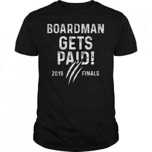 Board man Gets Paid Raptor finals Basketball Championship T-Shirt