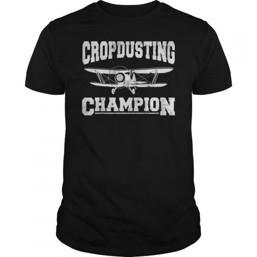 Cropdusting Champion Duster Plane Vintage Perfect Funny Gift T-Shirt