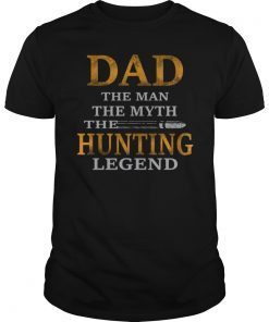DAD The Bow Hunter The Myth The Legend Hunting Funny Tee shirt