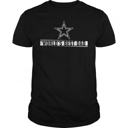 Dallas Cowboys World's Best Dad T-Shirt Father's Day 2019