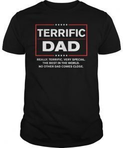 Donald Trump Fathers Day Gift for Dad Funny Campaign Sign T-Shirt