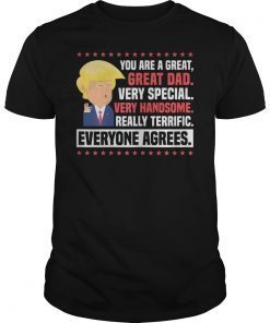 Donald Trump Father's Day T-Shirt Great Dad Gift