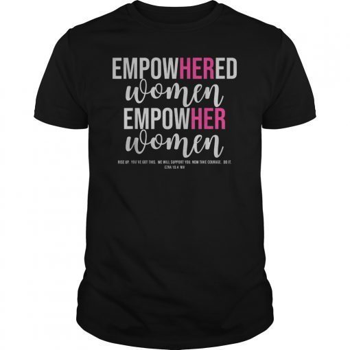 Empowered Women Motivational T-Shirt