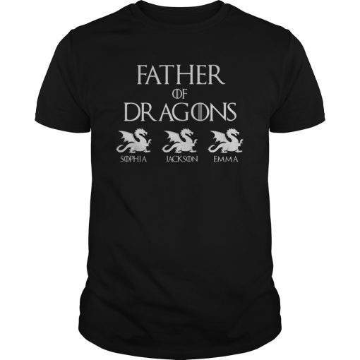 Father of Dragons Shirt With Children's Names - Customized Fathers Day Shirt - Custom Fathers Day