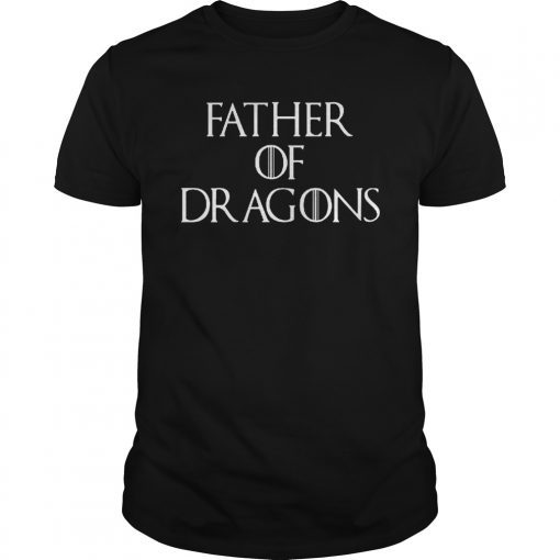 Father's Day Novelty Gift Father Of The Dragons Men Shirts T-Shirt Tee