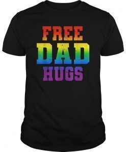 Free Dad Hugs T-shirts LGBT