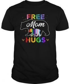 Free mom hugs rainbow gray pride LGBT funny T-Shirt
