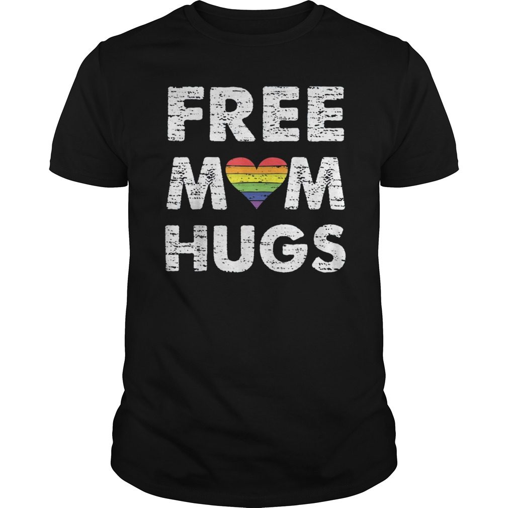 Free mom hugs shirt LGBT Hoodie Tank-Top Quotes