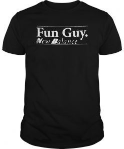 Fun Guy Kawhi Leonard New Balance Shirt ,Im a fun guy shirt ,Toronto Raptors NBA ,Kawhi Leonard shirt