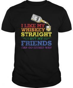 Gay Queer Lesbian Pride TShirt Whiskey Straight Joke
