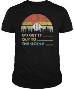 Go Get It out of the Ocean Vintage Retro T-Shirt
