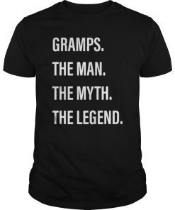 Gramps The Man The Myth The Legend Shirt ,Father's Day Shirt ,Father's Day Gift,Grandpa Shirt