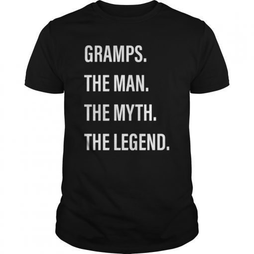 Gramps The Man The Myth The Legend Shirt ,Father's Day Shirt ,Father's Day Gift,Grandpa Shirt