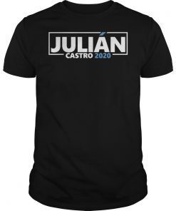 Julian Castro 2020 Shirt - Castro For President T Shirt