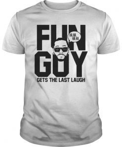 Gets The Last Laugh Fun Guy Kawhi Leonard Shirt