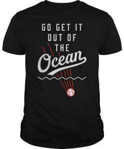 Los Angeles Baseball Go Get It Out Of The Ocean Shirt