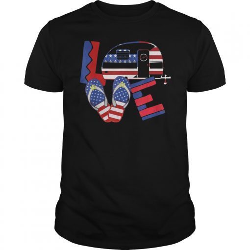 Love Camping USA American Flag 4th Of July Flip Flop Camper T-Shirt