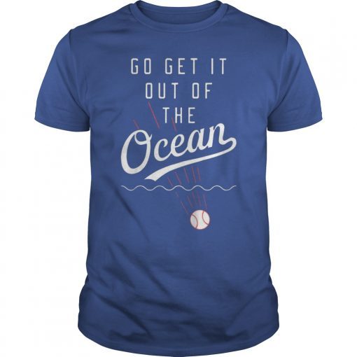 Max Muncy Shirt - Madison Bumgarner T Shirt - Max Muncy Go Get It Out Of The Ocean Tee - Men - Women