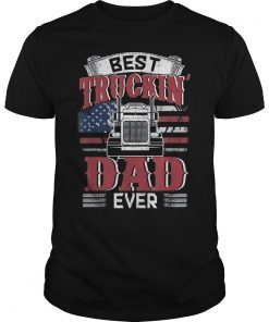 Men Trucking shirts Best Trucking Dad Ever T Shirt