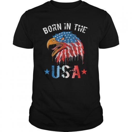 Mens Born In The USA American Pride Bald Eagle Patriotic July 4th T-Shirt